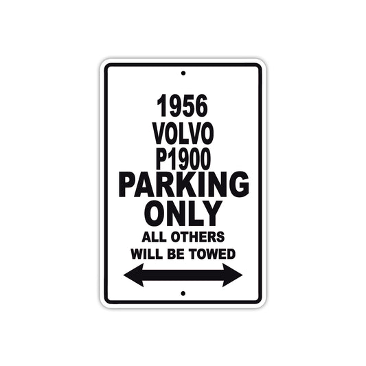 1956 Volvo P1900 Parking Only All Others Will Be Towed Sign Plate