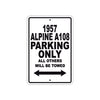 1957 Alpine A108 Parking Only All Others Will Be Towed Sea Ocean Beach Lake Boat Aluminum Metal Sign Plate