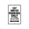 1957 BMW 600 Parking Only All Others Will Be Towed Sea Ocean Beach Lake Boat Aluminum Metal Sign Plate