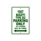 1957 Bugatti Type 252 Parking Only All Others Will Be Towed Sea Ocean Beach Lake Boat Aluminum Metal Sign Plate