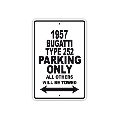 1957 Bugatti Type 252 Parking Only All Others Will Be Towed Sea Ocean Beach Lake Boat Aluminum Metal Sign Plate