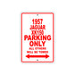 1957 Jaguar XK150 Parking Only All Others Will Be Towed Sea Ocean Beach Lake Boat Aluminum Metal Sign Plate