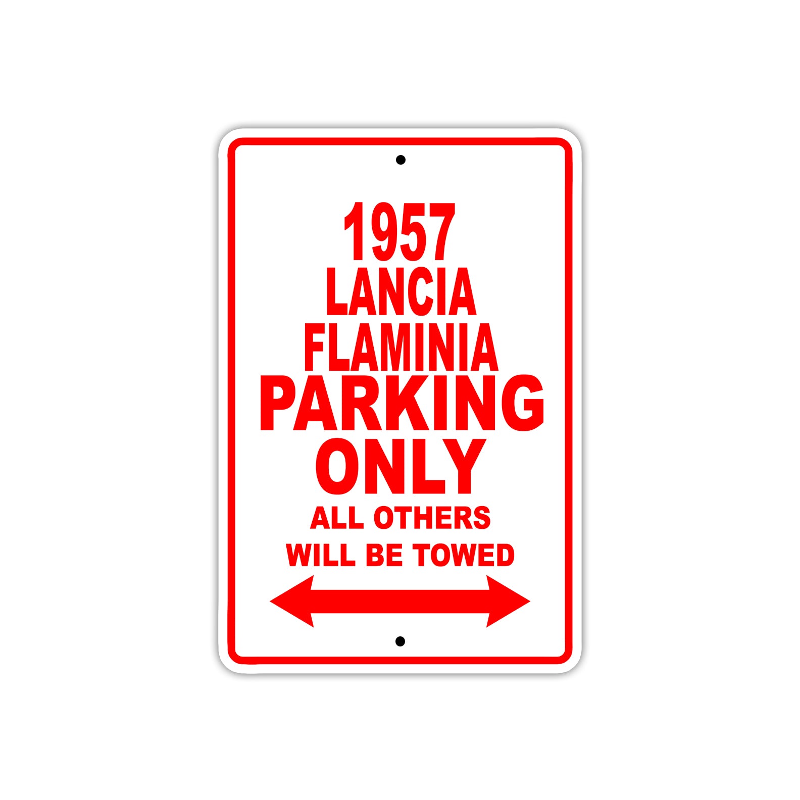 1957 Lancia Flaminia Parking Only All Others Will Be Towed Sea Ocean Beach Lake Boat Aluminum Metal Sign Plate