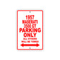 1957 Maserati 3500 GT Parking Only All Others Will Be Towed Sea Ocean Beach Lake Boat Aluminum Metal Sign Plate