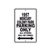 1957 Mercury Colony Park Parking Only All Others Will Be Towed Sea Ocean Beach Lake Boat Aluminum Metal Sign Plate