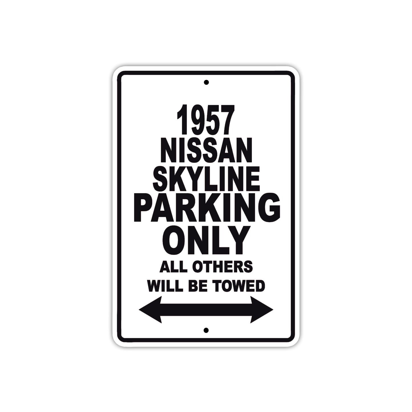 1957 Nissan Skyline Parking Only All Others Will Be Towed Sea Ocean Beach Lake Boat Aluminum Metal Sign Plate