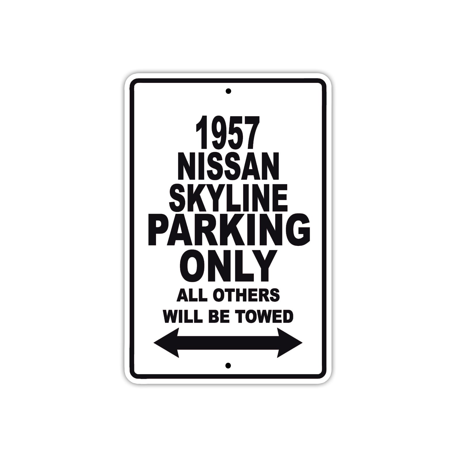 1957 Nissan Skyline Parking Only All Others Will Be Towed Sea Ocean Beach Lake Boat Aluminum Metal Sign Plate