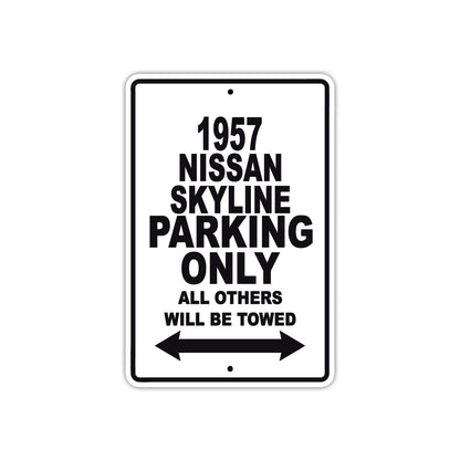 1957 Nissan Skyline Parking Only All Others Will Be Towed Sea Ocean Beach Lake Boat Aluminum Metal Sign Plate