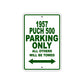 1957 Puch 500 Parking Only All Others Will Be Towed Sea Ocean Beach Lake Boat Aluminum Metal Sign Plate