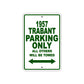1957 Trabant Parking Only All Others Will Be Towed Sea Ocean Beach Lake Boat Aluminum Metal Sign Plate