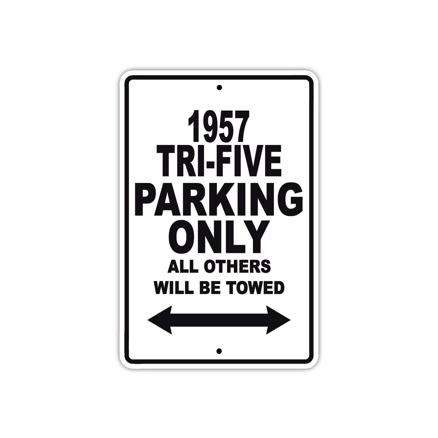 1957 Tri-Five Parking Only All Others Will Be Towed Sea Ocean Beach Lake Boat Aluminum Metal Sign Plate