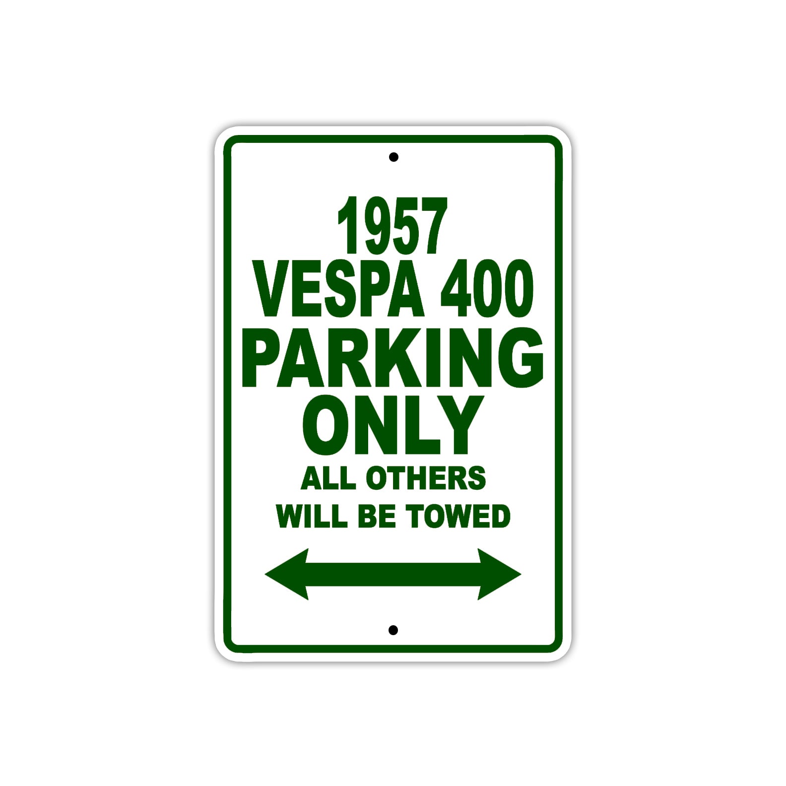 1957 Vespa 400 Parking Only All Others Will Be Towed Sea Ocean Beach Lake Boat Aluminum Metal Sign Plate