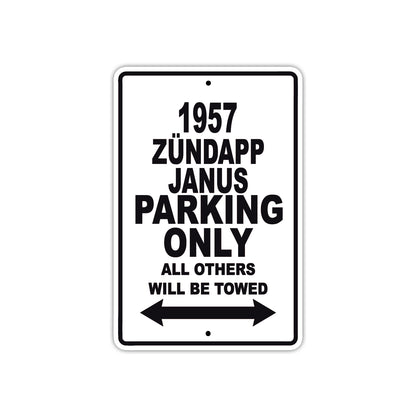 1957 Zundapp Janus Parking Only All Others Will Be Towed Sea Ocean Beach Lake Boat Aluminum Metal Sign Plate