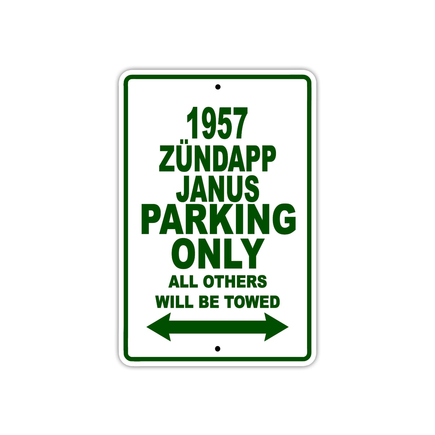 1957 Zundapp Janus Parking Only All Others Will Be Towed Sea Ocean Beach Lake Boat Aluminum Metal Sign Plate