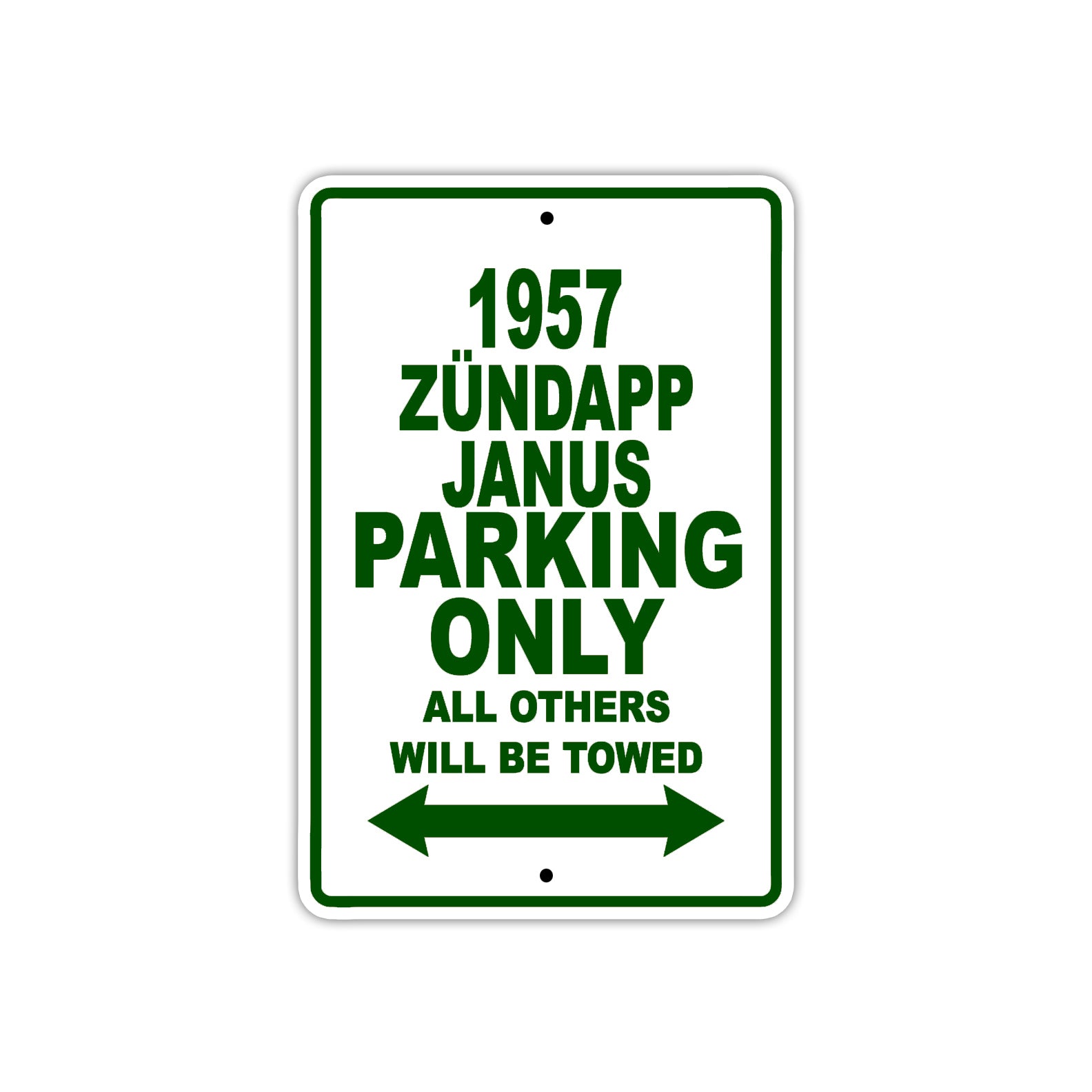 1957 Zundapp Janus Parking Only All Others Will Be Towed Sea Ocean Beach Lake Boat Aluminum Metal Sign Plate