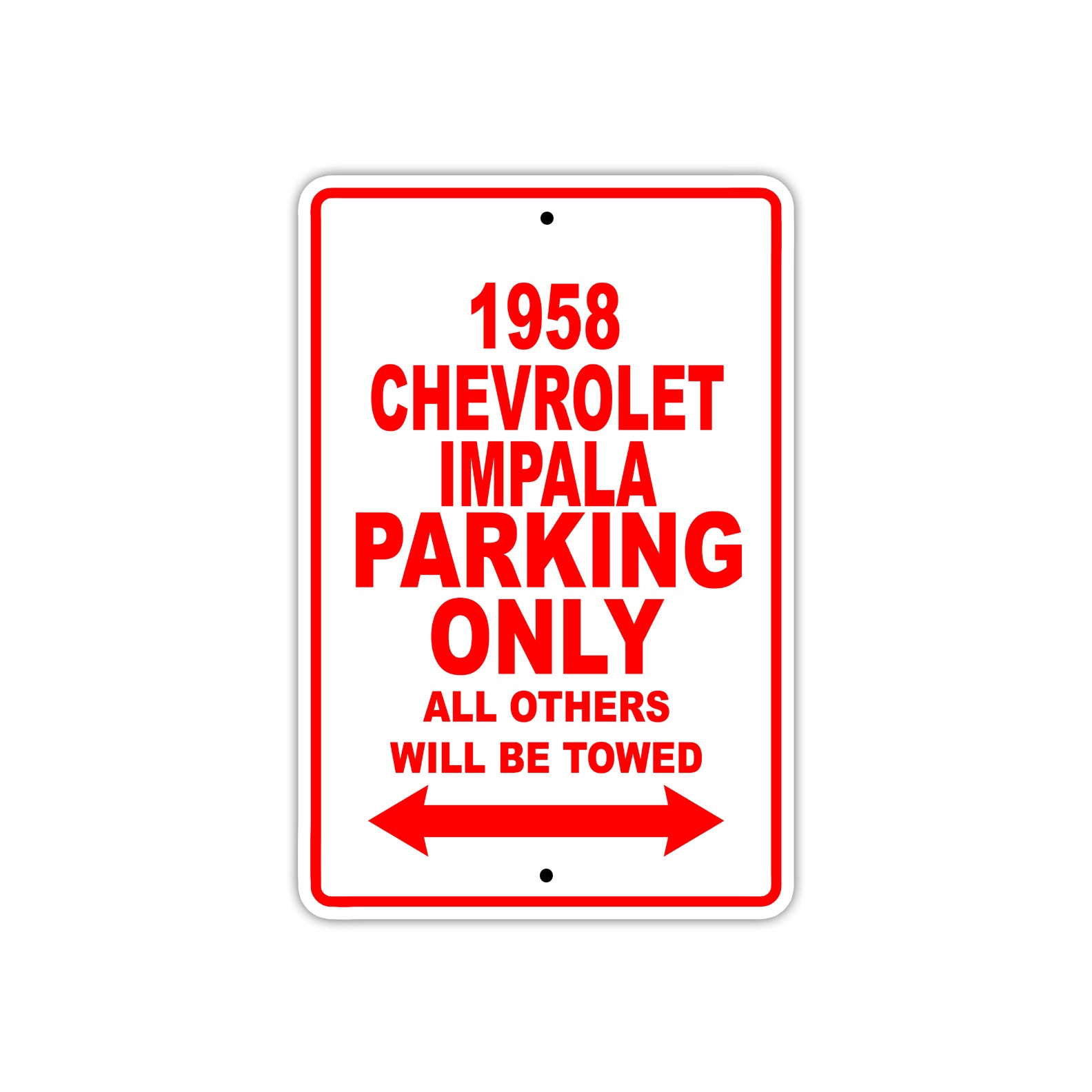 1958 Chevrolet Impala Parking Only All Others Will Be Towed Sea Ocean Beach Lake Boat Aluminum Metal Sign Plate