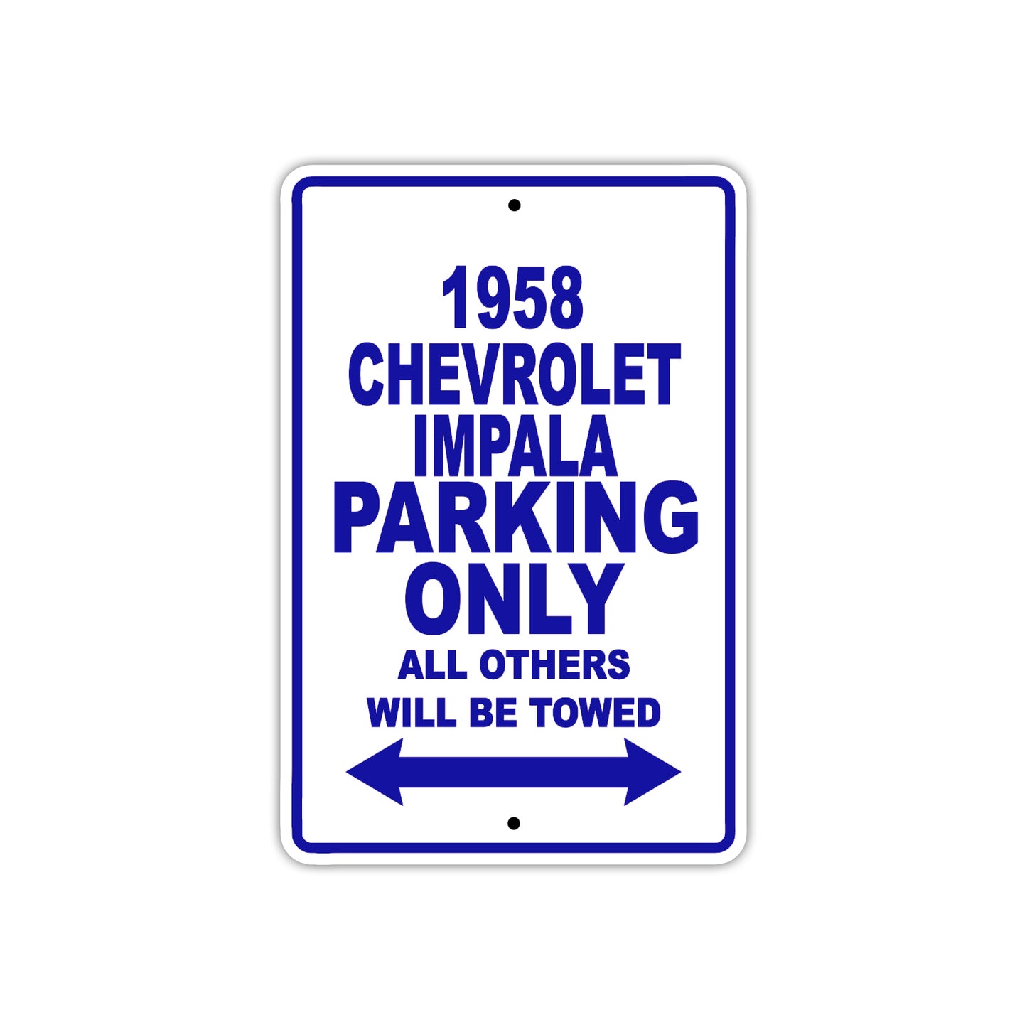 1958 Chevrolet Impala Parking Only All Others Will Be Towed Sea Ocean Beach Lake Boat Aluminum Metal Sign Plate