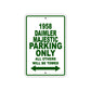 1958 Daimler Majestic Parking Only All Others Will Be Towed Sea Ocean Beach Lake Boat Aluminum Metal Sign Plate