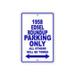 1958 Edsel Roundup Parking Only All Others Will Be Towed Sea Ocean Beach Lake Boat Aluminum Metal Sign Plate