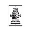 1958 Ford Galaxie Parking Only All Others Will Be Towed Sea Ocean Beach Lake Boat Aluminum Metal Sign Plate