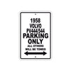 1958 Volvo PV444/544 Parking Only All Others Will Be Towed Sea Ocean Beach Lake Boat Aluminum Metal Sign Plate
