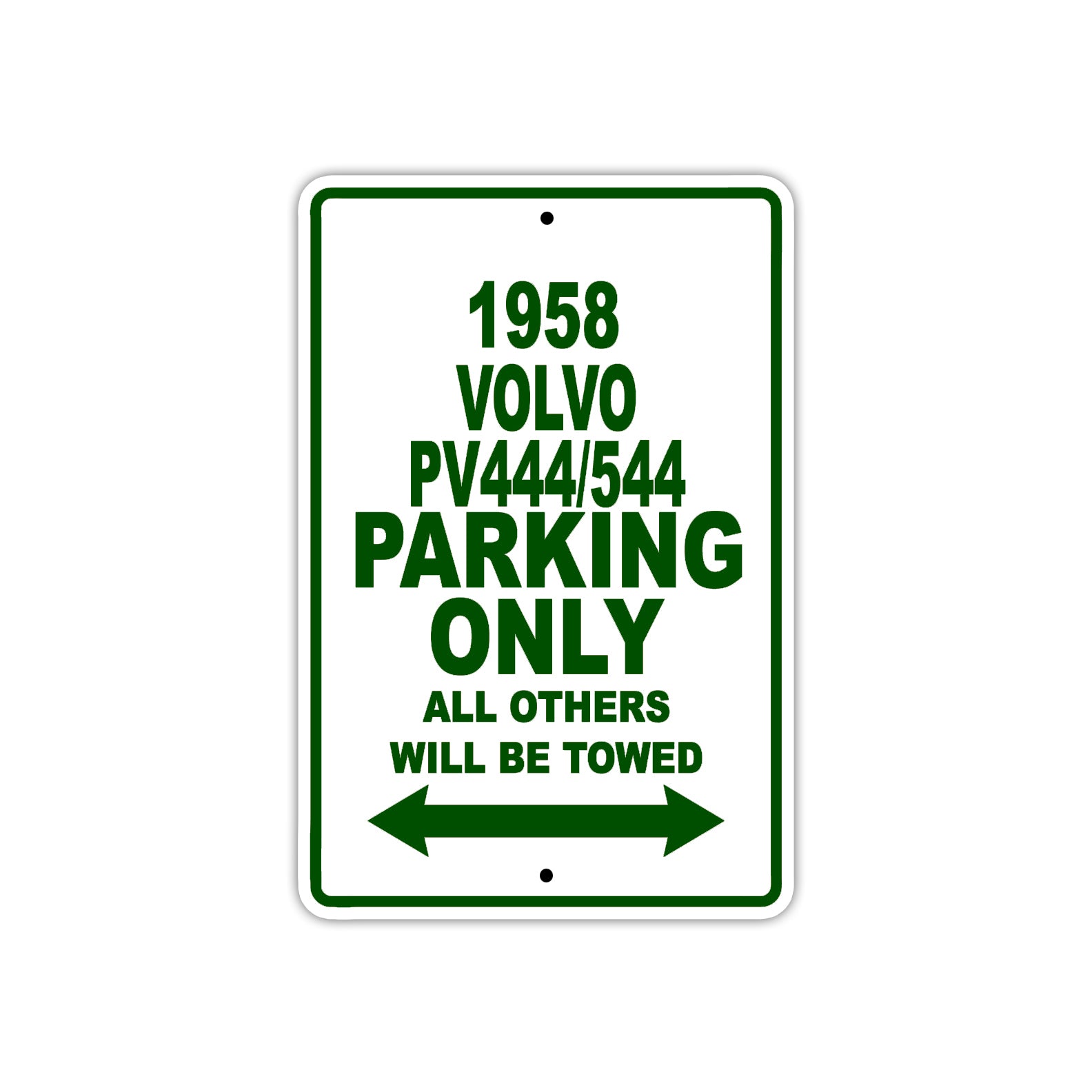 1958 Volvo PV444/544 Parking Only All Others Will Be Towed Sea Ocean Beach Lake Boat Aluminum Metal Sign Plate