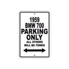 1959 BMW 700 Parking Only All Others Will Be Towed Sea Ocean Beach Lake Boat Aluminum Metal Sign Plate