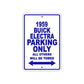 1959 Buick Electra Parking Only All Others Will Be Towed Sea Ocean Beach Lake Boat Aluminum Metal Sign Plate