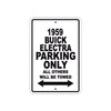 1959 Buick Electra Parking Only All Others Will Be Towed Sea Ocean Beach Lake Boat Aluminum Metal Sign Plate