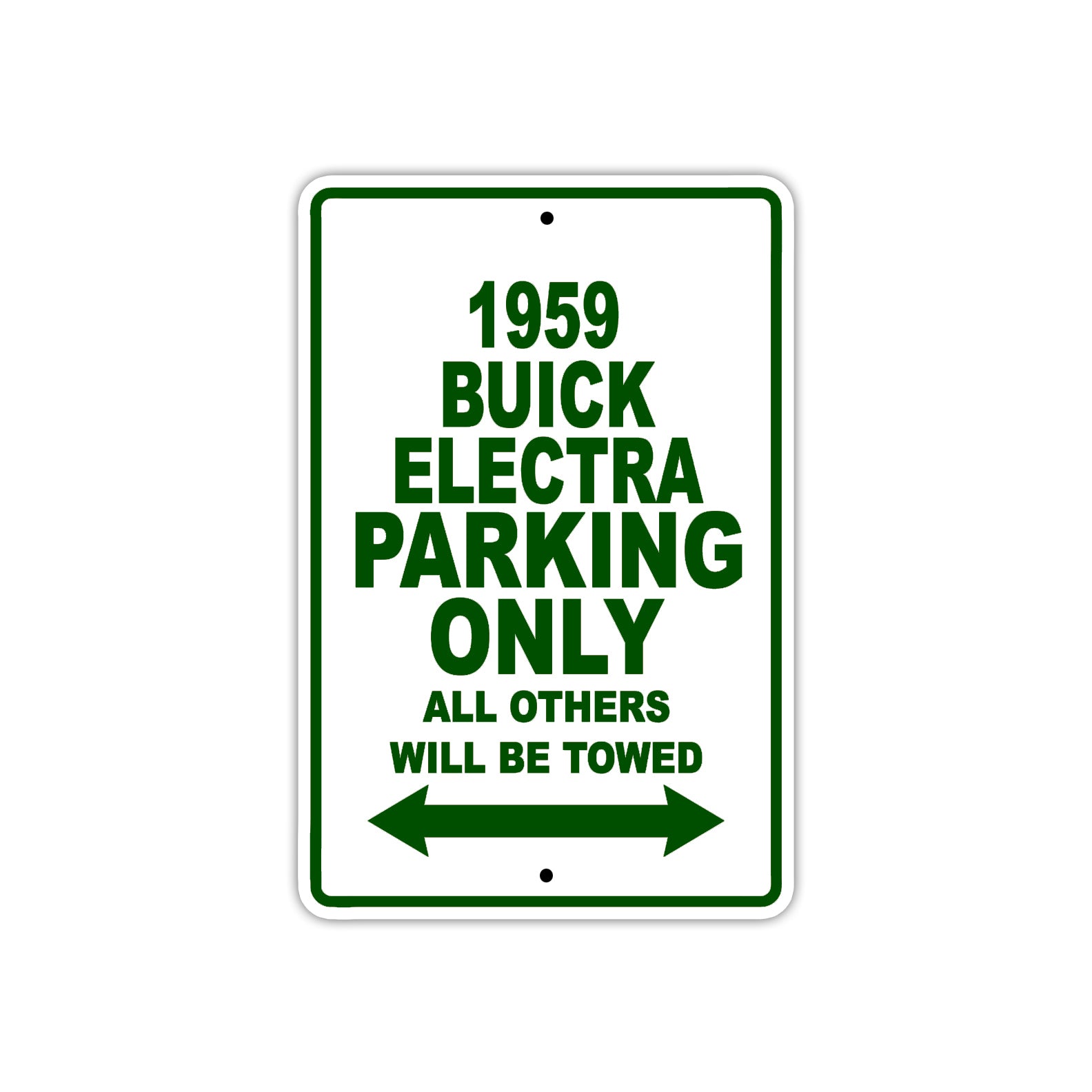1959 Buick Electra Parking Only All Others Will Be Towed Sea Ocean Beach Lake Boat Aluminum Metal Sign Plate