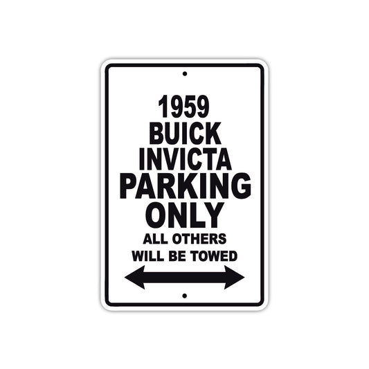 1959 Buick Invicta Parking Only All Others Will Be Towed Sea Ocean Beach Lake Boat Aluminum Metal Sign Plate