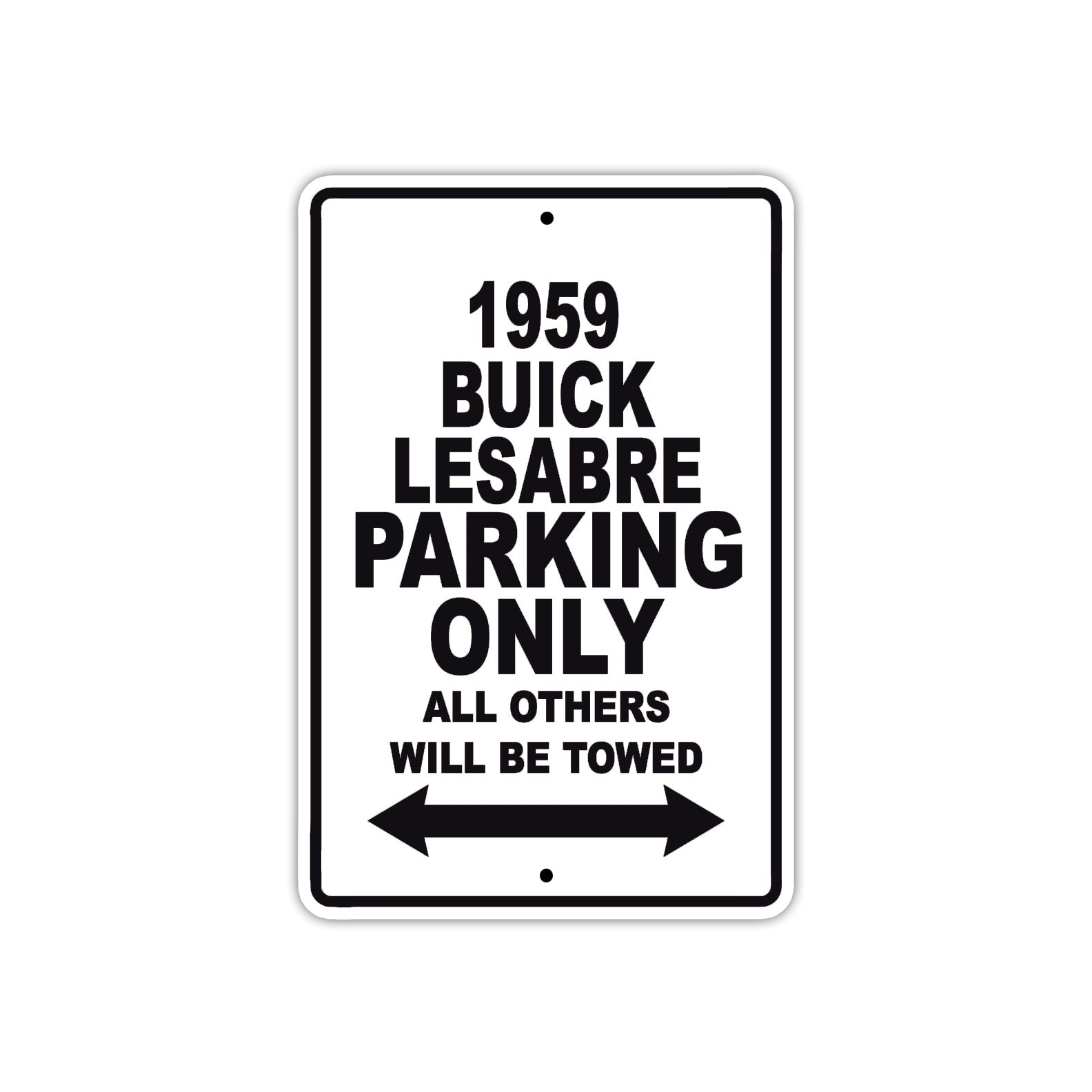1959 Buick Lesabre Parking Only All Others Will Be Towed Sea Ocean Beach Lake Boat Aluminum Metal Sign Plate