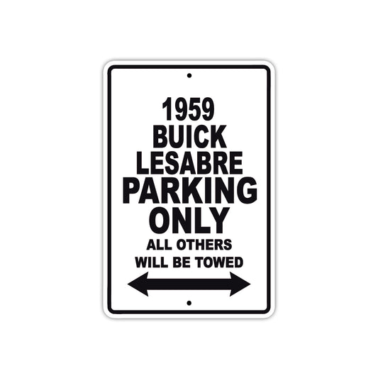 1959 Buick Lesabre Parking Only All Others Will Be Towed Sea Ocean Beach Lake Boat Aluminum Metal Sign Plate