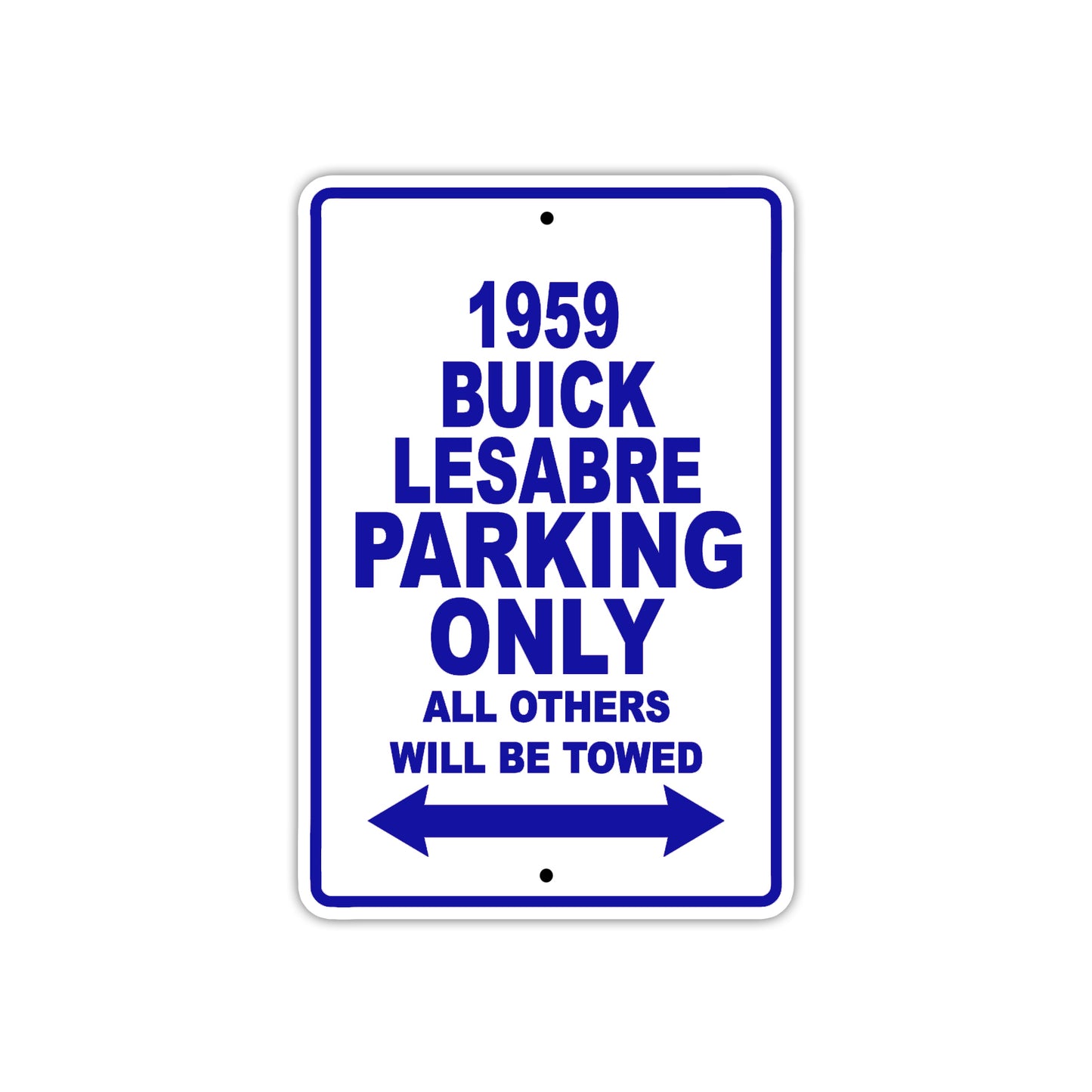 1959 Buick Lesabre Parking Only All Others Will Be Towed Sea Ocean Beach Lake Boat Aluminum Metal Sign Plate