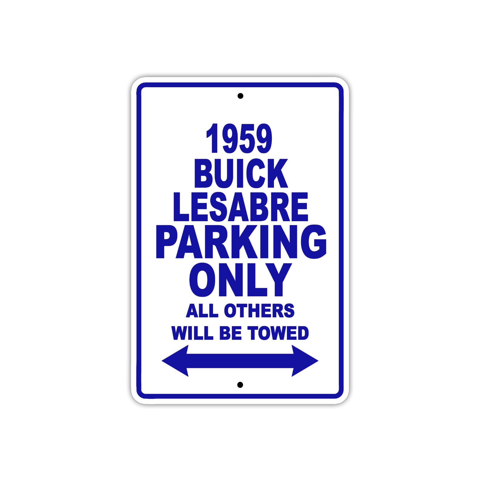 1959 Buick Lesabre Parking Only All Others Will Be Towed Sea Ocean Beach Lake Boat Aluminum Metal Sign Plate