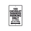1959 Chevrolet Parkwood Parking Only All Others Will Be Towed Sea Ocean Beach Lake Boat Aluminum Metal Sign Plate