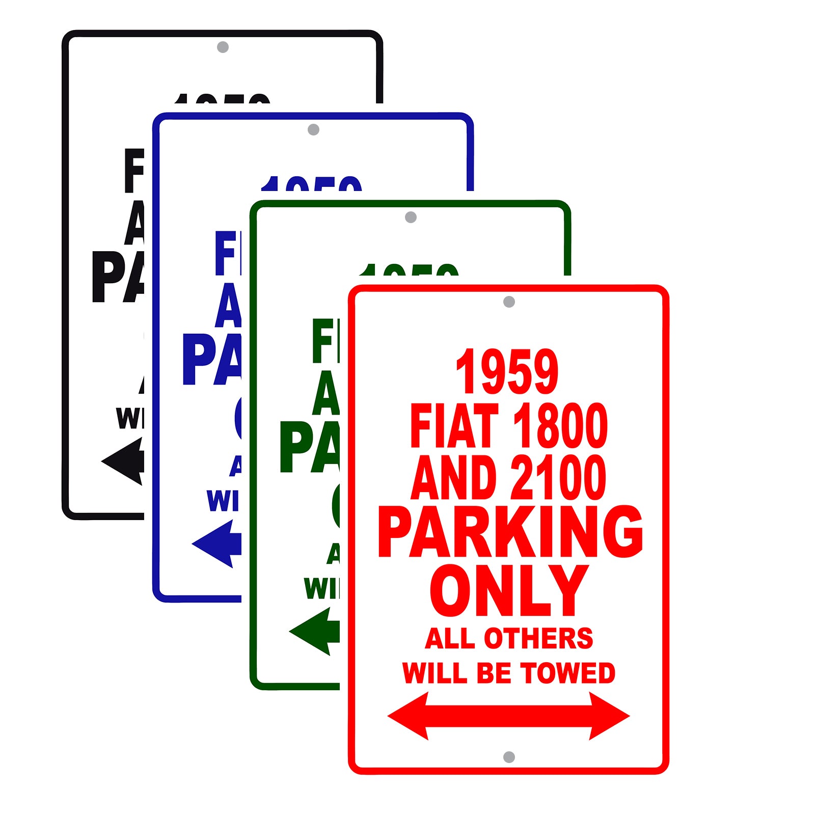 1959 Fiat 1800 And 2100 Parking Only All Others Will Be Towed Sea Ocean Beach Lake Boat Aluminum Metal Sign Plate
