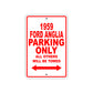 1959 Ford Anglia Parking Only All Others Will Be Towed Sea Ocean Beach Lake Boat Aluminum Metal Sign Plate