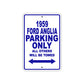 1959 Ford Anglia Parking Only All Others Will Be Towed Sea Ocean Beach Lake Boat Aluminum Metal Sign Plate