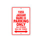 1959 Jaguar Mark IX Parking Only All Others Will Be Towed Sea Ocean Beach Lake Boat Aluminum Metal Sign Plate