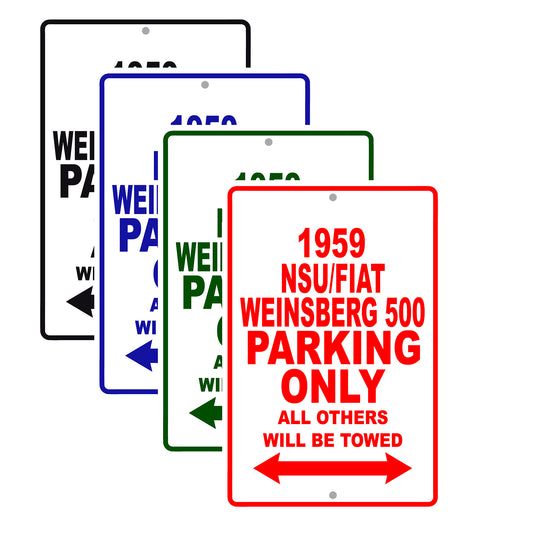 1959 NSU/FIAT Weinsberg 500 Parking Only All Others Will Be Towed Sea Ocean Beach Lake Boat Aluminum Metal Sign Plate