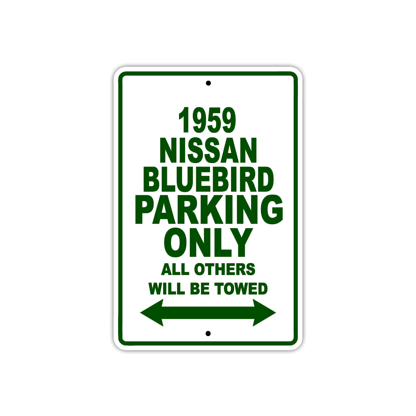 1959 Nissan Bluebird Parking Only All Others Will Be Towed Sea Ocean Beach Lake Boat Aluminum Metal Sign Plate