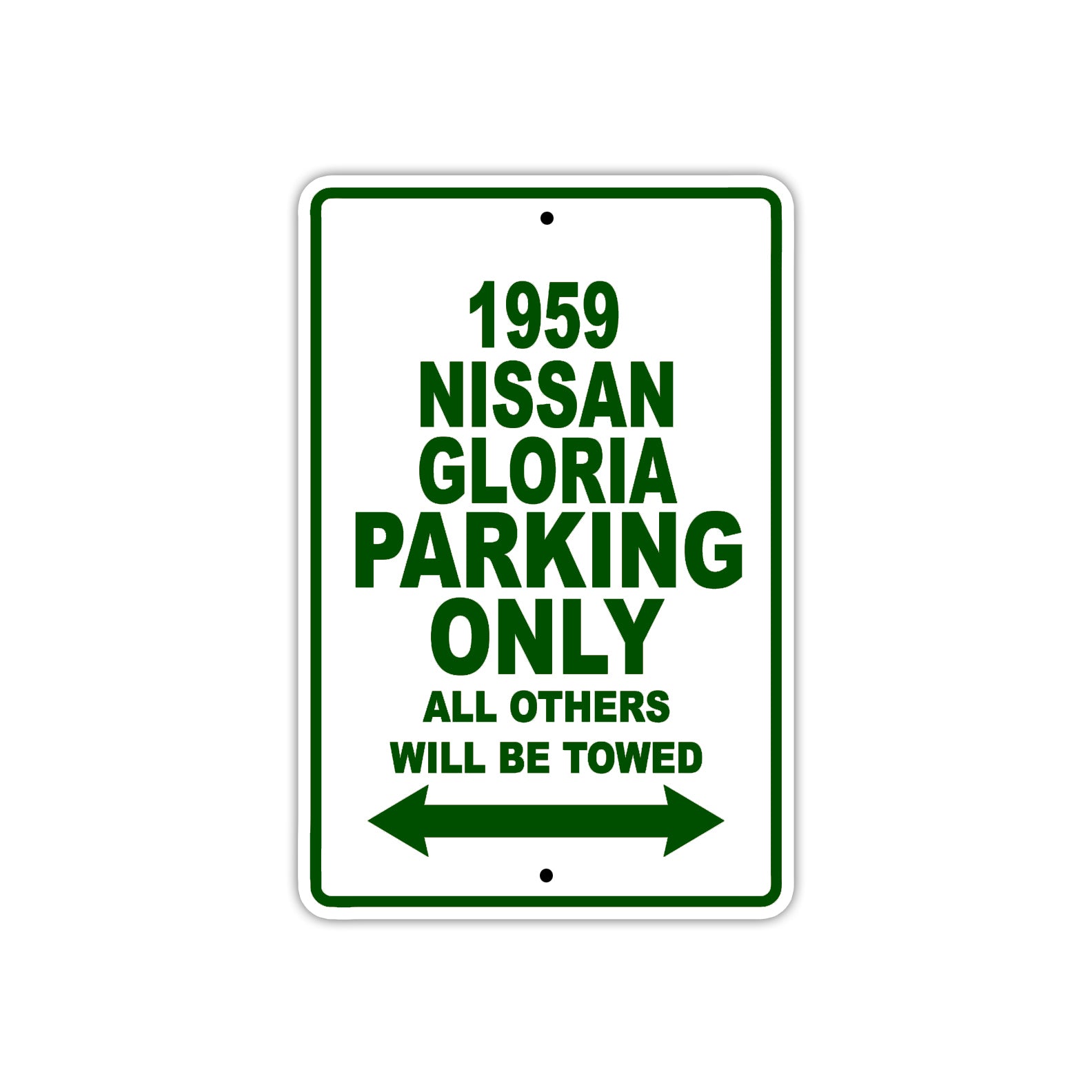 1959 Nissan Gloria Parking Only All Others Will Be Towed Sea Ocean Beach Lake Boat Aluminum Metal Sign Plate