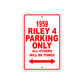 1959 Riley 4 Parking Only All Others Will Be Towed Sea Ocean Beach Lake Boat Aluminum Metal Sign Plate