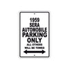 1959 Sera Automobile Parking Only All Others Will Be Towed Sea Ocean Beach Lake Boat Aluminum Metal Sign Plate