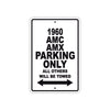 1960 AMC AMX Parking Only All Others Will Be Towed Sea Ocean Beach Lake Boat Aluminum Metal Sign Plate
