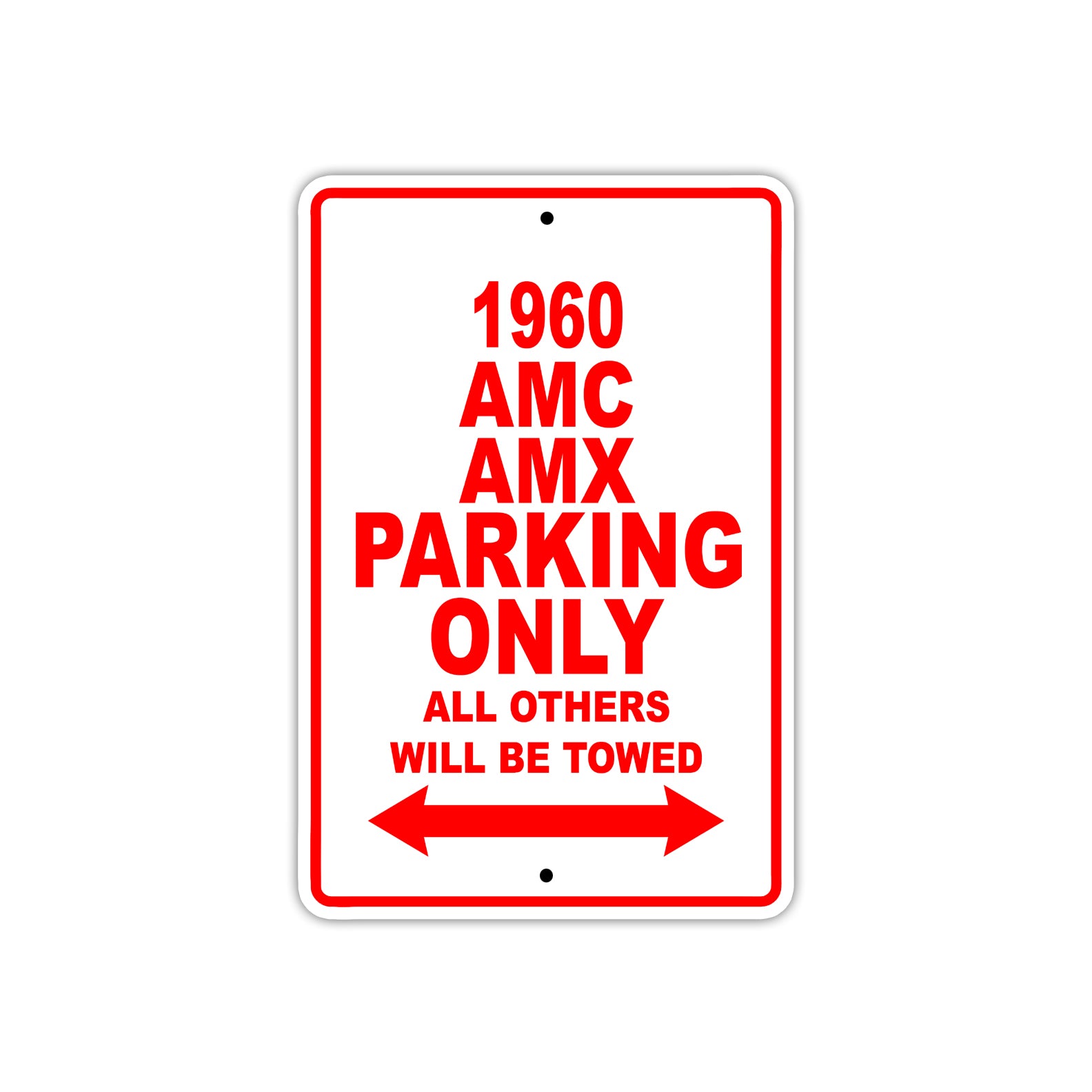 1960 AMC AMX Parking Only All Others Will Be Towed Sea Ocean Beach Lake Boat Aluminum Metal Sign Plate