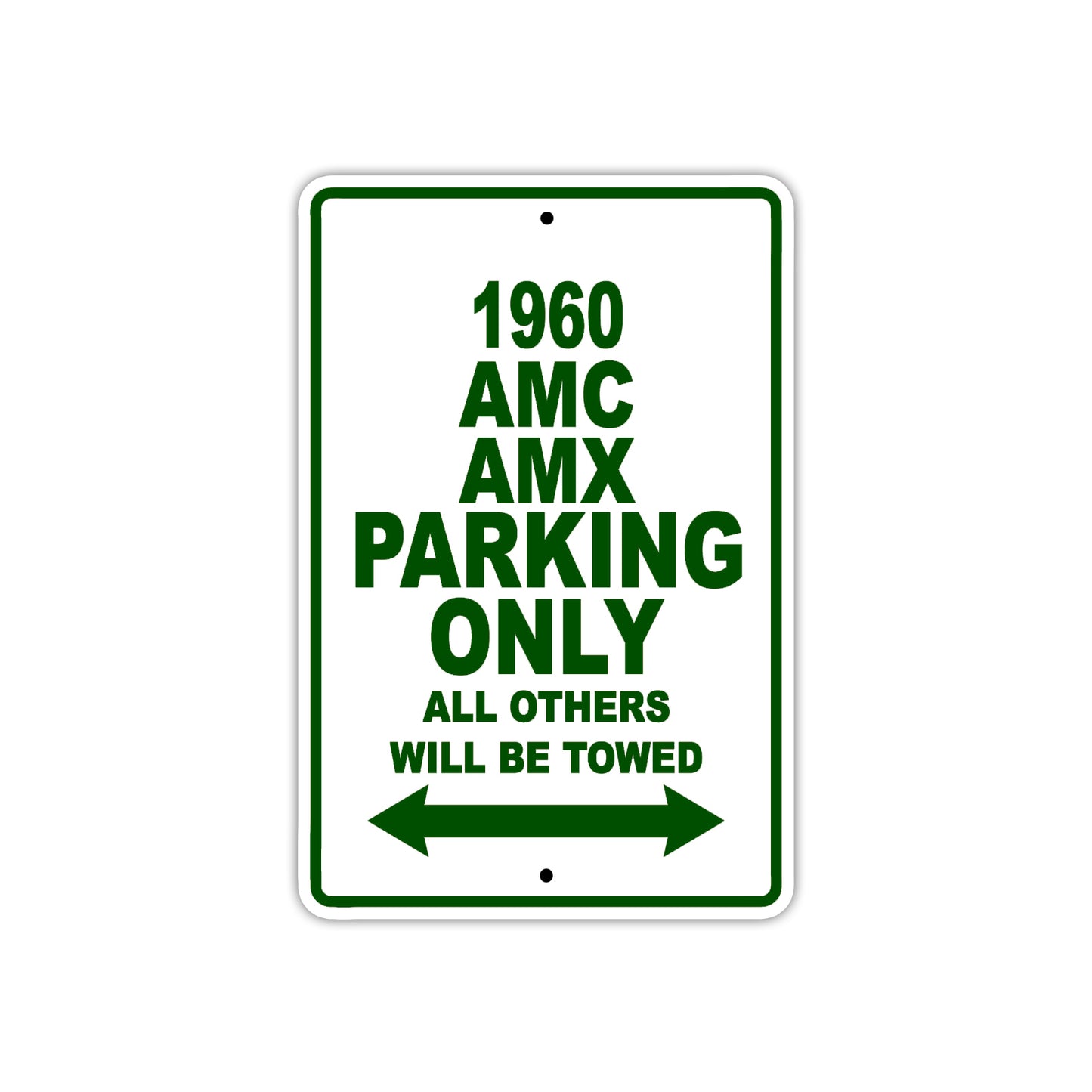 1960 AMC AMX Parking Only All Others Will Be Towed Sea Ocean Beach Lake Boat Aluminum Metal Sign Plate