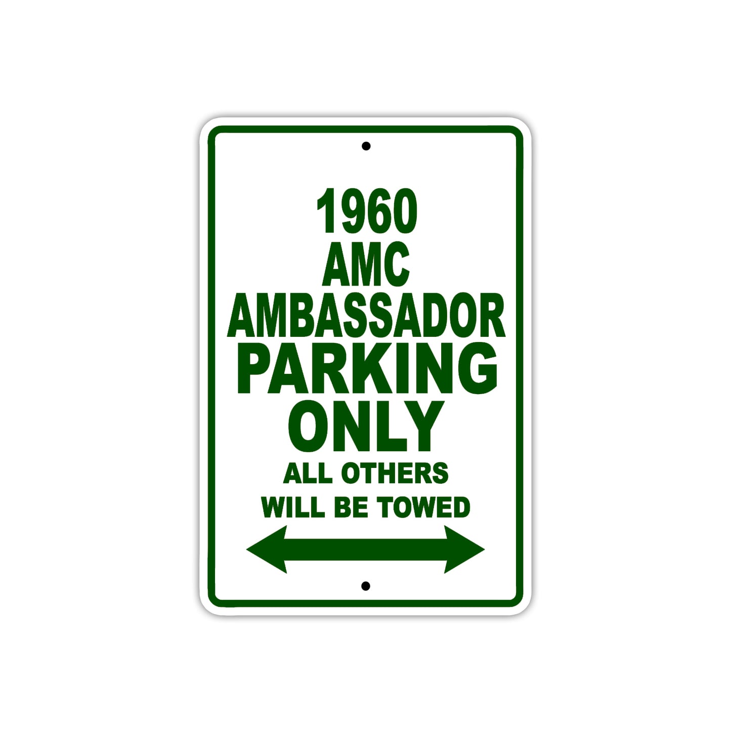 1960 AMC Ambassador Parking Only All Others Will Be Towed Sea Ocean Beach Lake Boat Aluminum Metal Sign Plate