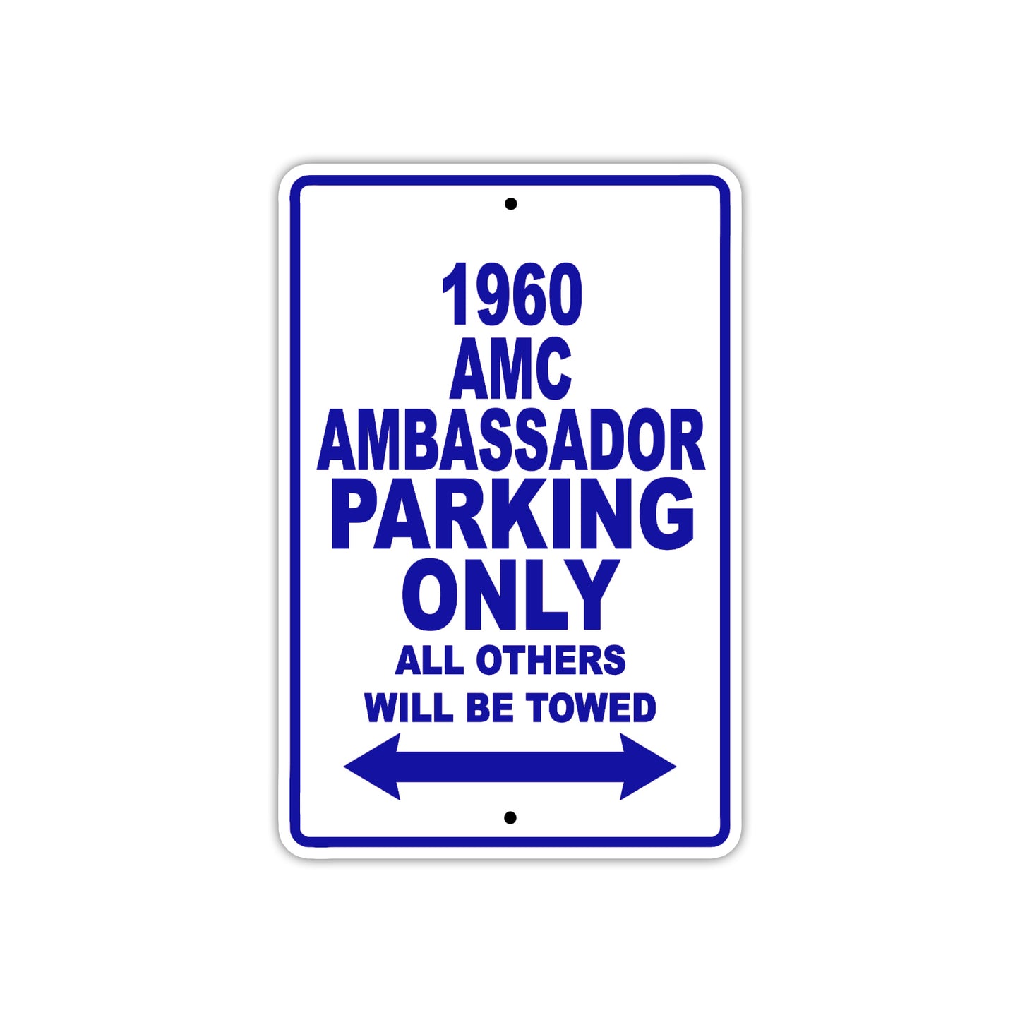 1960 AMC Ambassador Parking Only All Others Will Be Towed Sea Ocean Beach Lake Boat Aluminum Metal Sign Plate